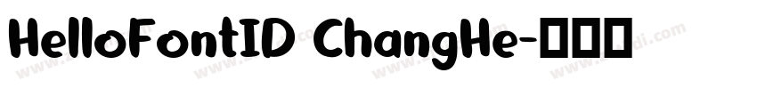 HelloFontID ChangHe字体转换